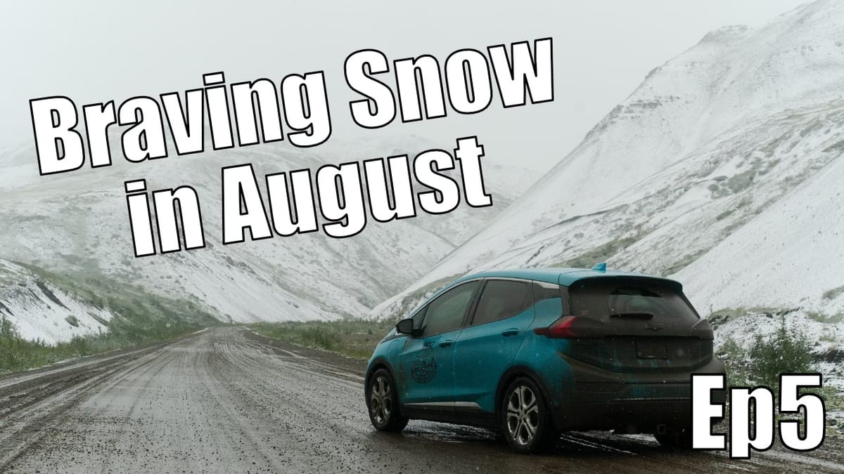 Episode 5: It SNOWED in AUGUST!?